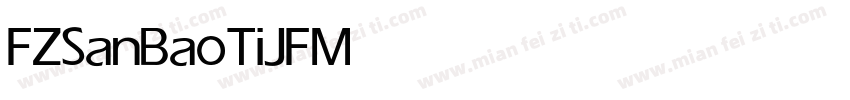 FZSanBaoTiJF Medium字体转换